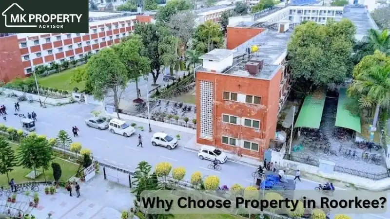 Why Choose Property in Roorkee