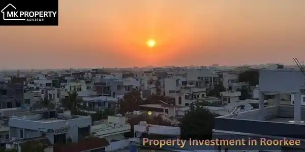 investing in property in Roorkee